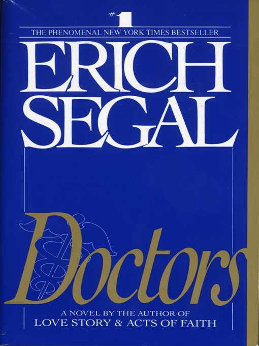Title details for Doctors by Erich Segal - Wait list